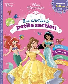 Disney princesses : mon année de petite section : maternelle 3-4 ans