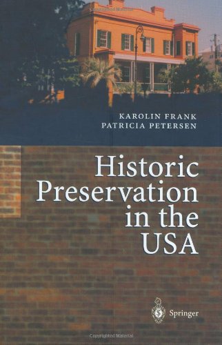 Historic Preservation in the USA