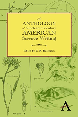 An Anthology of Nineteenth-Century American Science Writing (Anthem Nineteenth-Century)