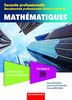 Mathematiques 2de Bac Pro Industriel