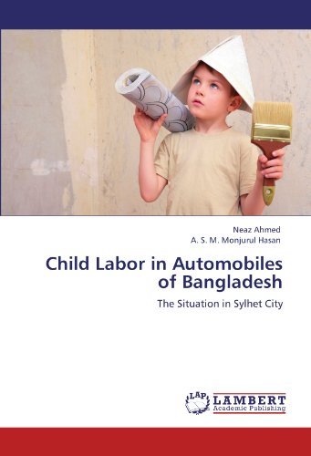 Child Labor in Automobiles of Bangladesh: The Situation in Sylhet City