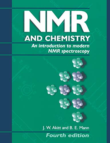J.W. Akitt Nmr And Chemistry, An Introduction To Modern Nmr Spectroscopy, Fourth Edition