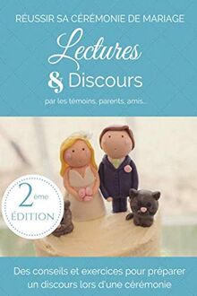 Lectures et Discours: par les témoins, parents, amis...