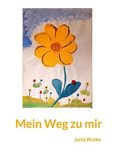 Mein Weg zu mir - Neuware