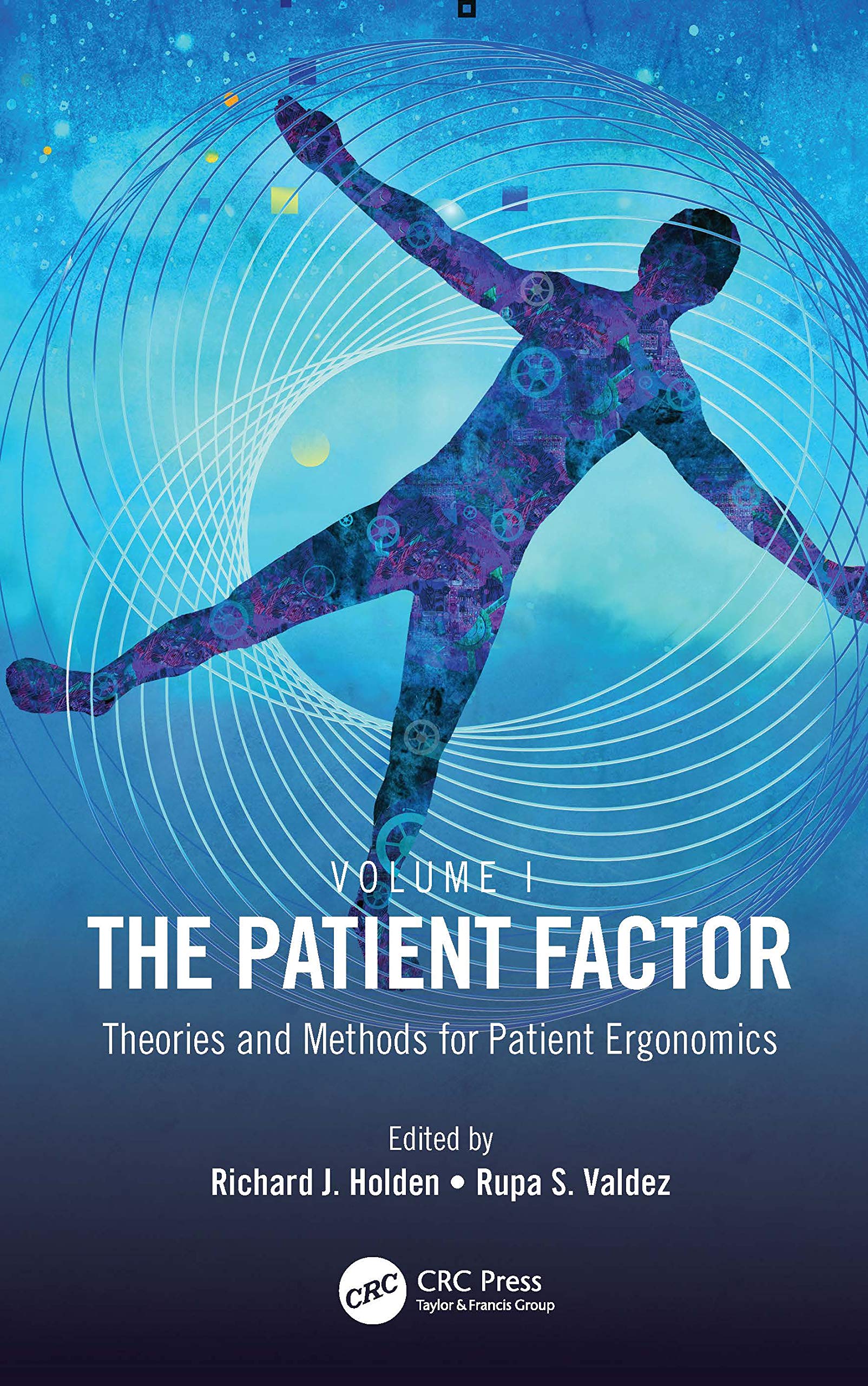 The Patient Factor: Theories and Methods for Patient Ergonomics