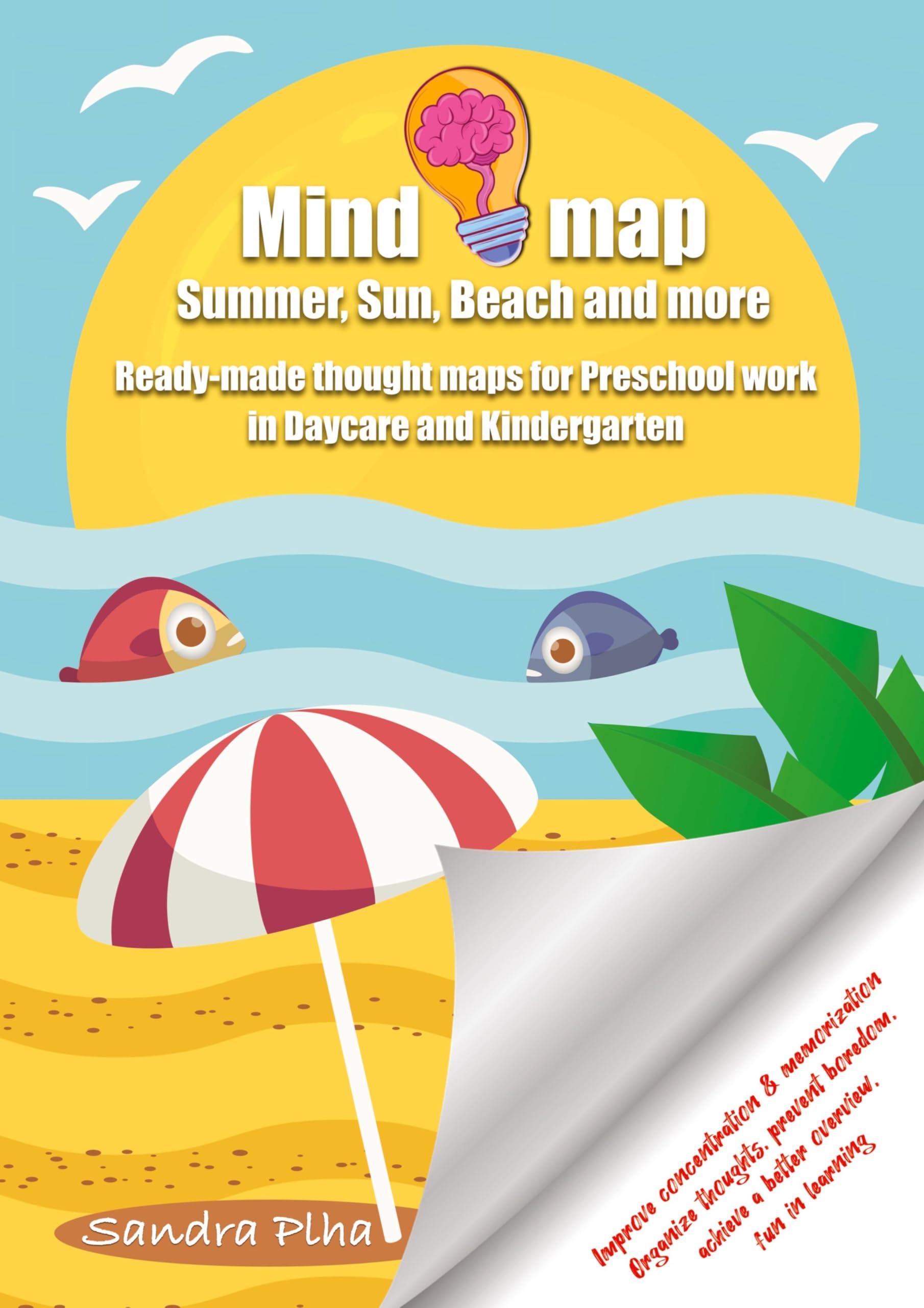 KitaFix-Mindmap Summer, Sun, Beach and more (Ready-made thought maps for Preschool work in Daycare and Kindergarten): Improve concentration & ... achieve a better overview, fun in learning