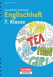 Englischheft 7. Klasse - kurz geübt & schnell kapiert