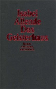 Das Geisterhaus: Roman (suhrkamp taschenbuch)