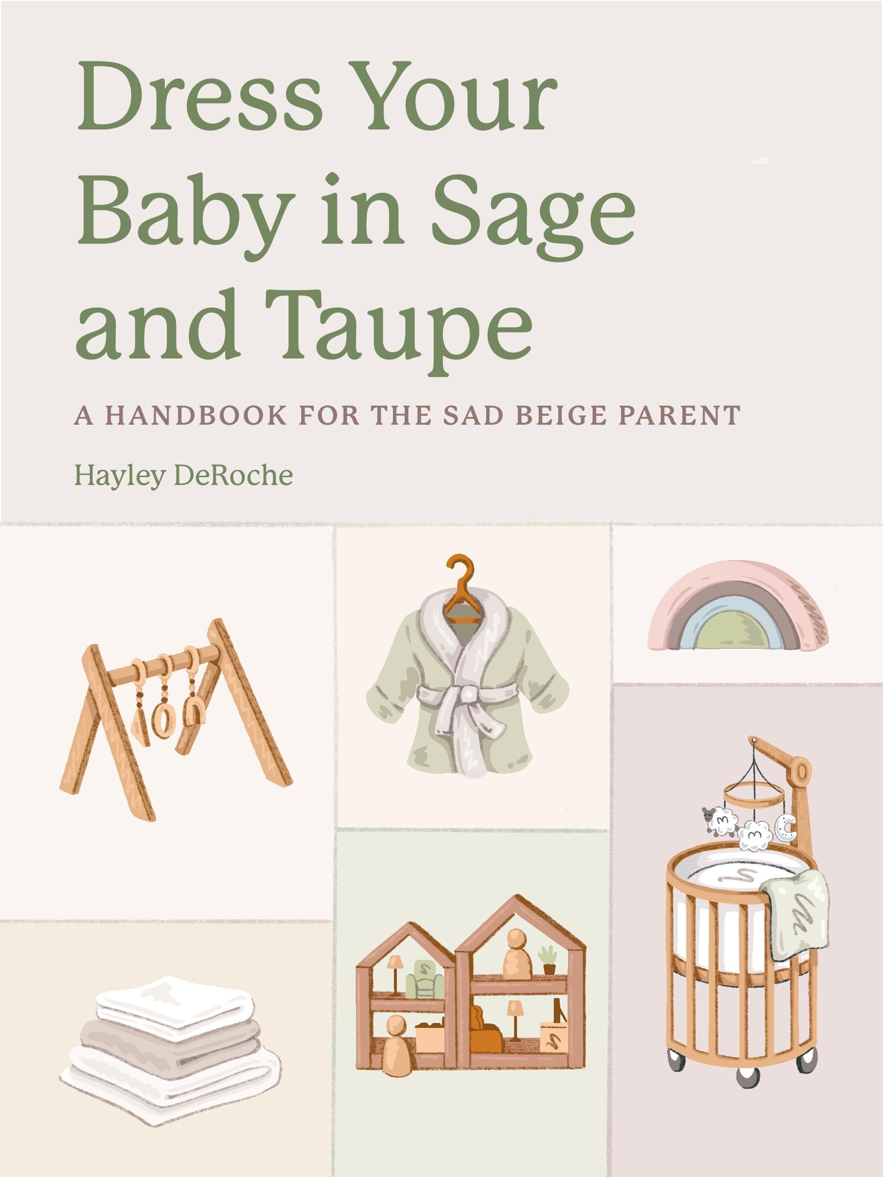 Dress Your Baby In Sage and Taupe - Neuware