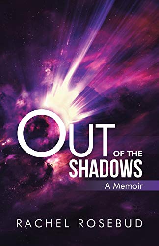 Out of the Shadows: A Memoir