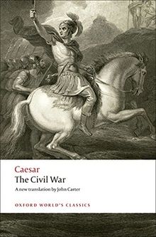 The Civil War (Oxford World’s Classics)
