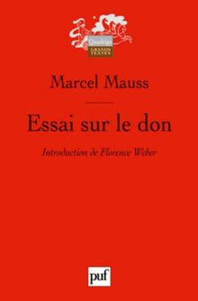 Essai sur le don : forme et raison de l'échange dans les sociétés archaïques