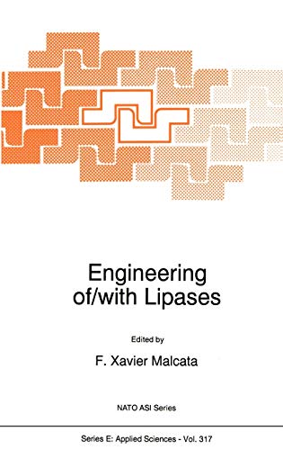 Engineering of/with Lipases (Nato Science Series E:, 317, Band 317)