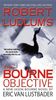 Robert Ludlum's (TM) The Bourne Objective (Jason Bourne Novels)