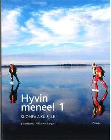 Hyvin Menee!: v. 1: Suomea Aikuisille