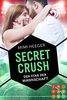 Secret Crush. Der Star der Mannschaft (Secret-Reihe): Sports Romance