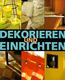 Dekorieren und Einrichten