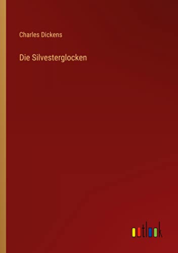 Die Silvesterglocken