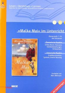 »Malka Mai« im Unterricht: Klassenstufe 7-10, mit Kopiervorlagen: Klassenstufe 7-10 alle Schularten (Beltz Praxis / Lesen - Verstehen - Lernen)