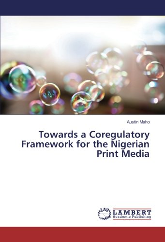 Towards a Coregulatory Framework for the Nigerian Print Media