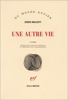 Une autre vie