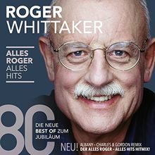 Alles Roger-Alles Hits (die neue Best Of)