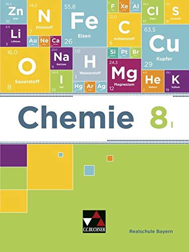 Chemie - Realschule Bayern   Chemie Realschule Bayern 8 I - Katrin Amrehn Christina Böhm Theresa Fischer Sabine Flügel Matthias Jachan Anne-Kathrin Klaus Markus Koschnicke Daniel Möslein Harald Steinhofer Gebunden