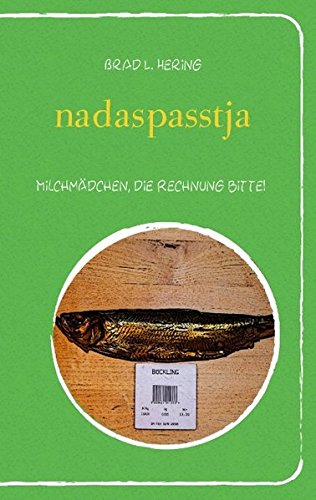 nadaspasstja: Milchmädchen, die Rechnung bitte!
