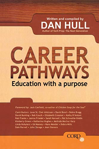 Career Pathways: Education With a Purpose
