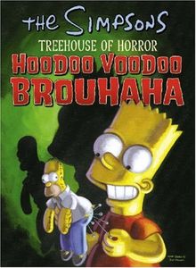 Hoodoo Voodoo Brouhaha: The "Simpsons" Treehouse of Horror