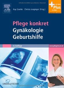 Pflege konkret Gynäkologie Geburtshilfe: mit www.pflegeheute.de-Zugang