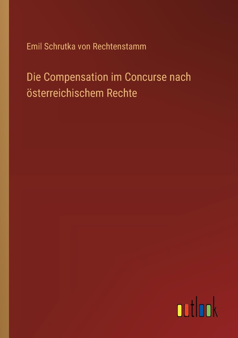 Die Compensation im Concurse nach österreichischem Rechte