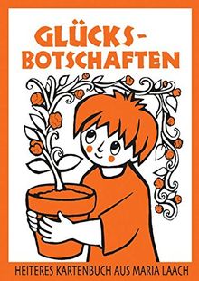 Glücksbotschaften (Heiteres Kartenbuch aus Maria Laach)