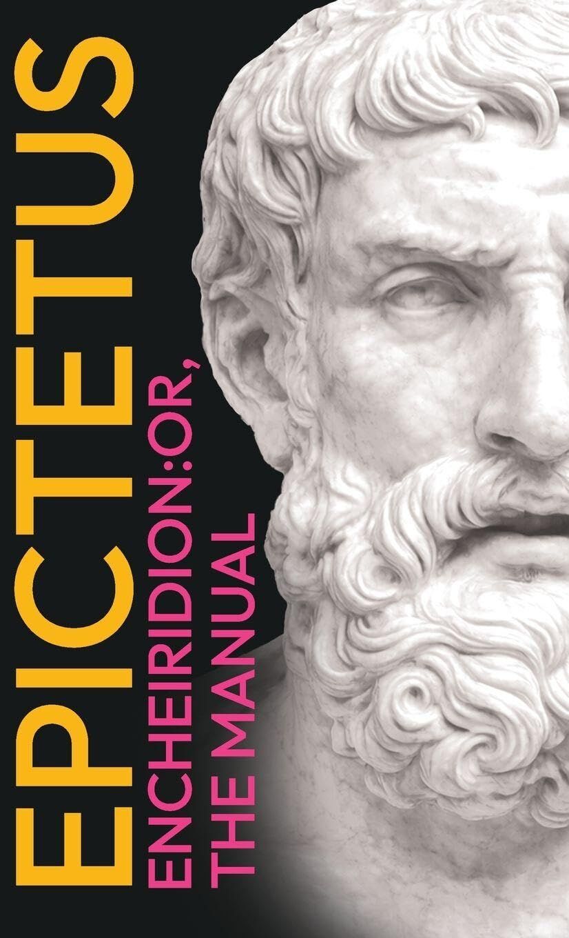 Epictetus' The Encheiridion
