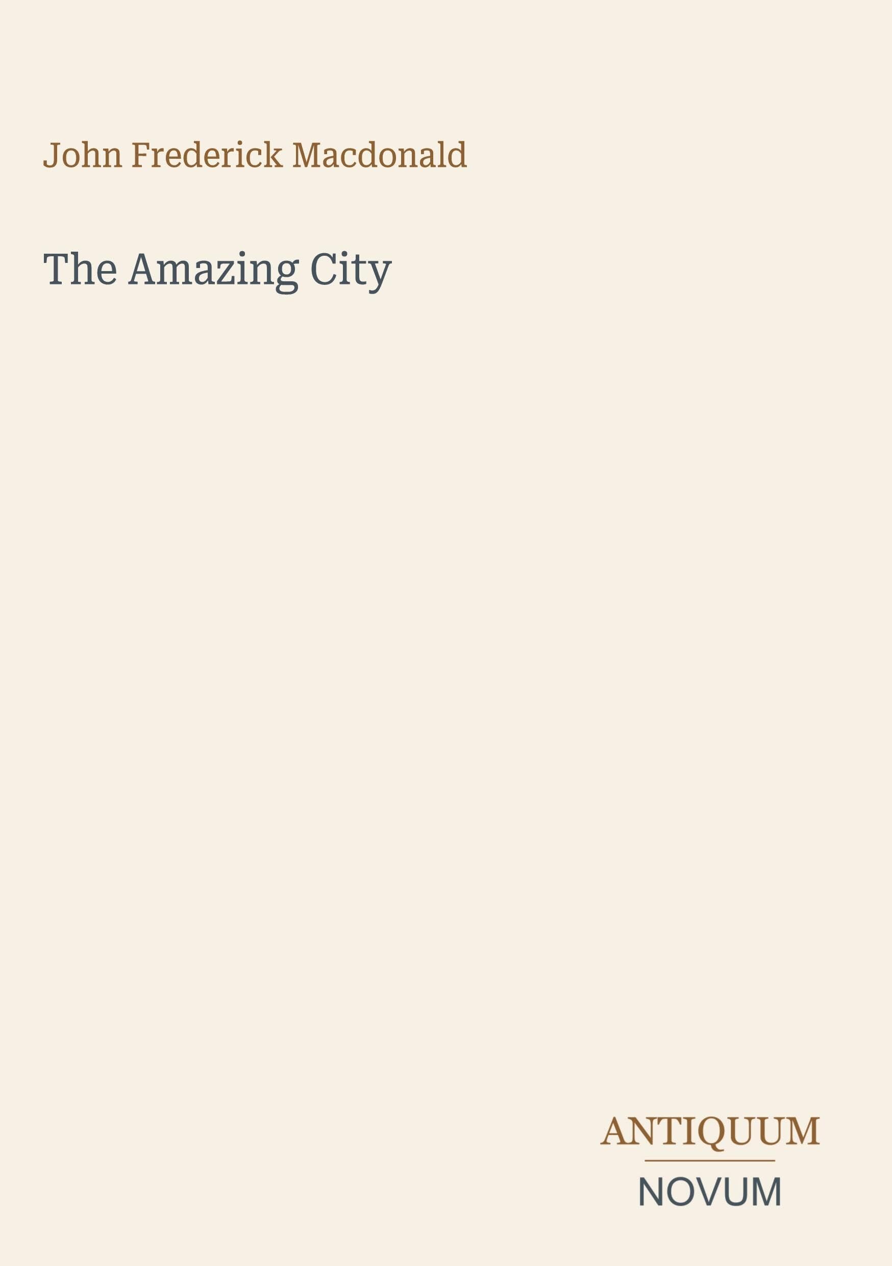 The Amazing City