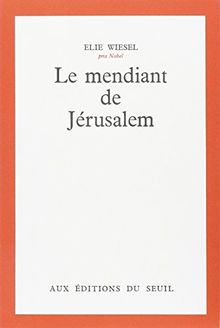 Le mendiant de Jérusalem : récit
