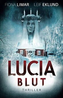 Lucia-Blut: Schwedenthriller von Limar, Fiona | Buch | Zustand gut