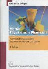 Martin Physikalische Pharmazie: Pharmazeutisch angewandte physikalisch-chemische Grundlagen