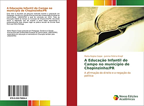 A Educação Infantil do Campo no município de Chopinzinho/PR: A afirmação do direito e a negação da política