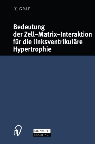 Bedeutung der Zell-Matrix-Interaktion für die linksventrikuläre Hypertrophie