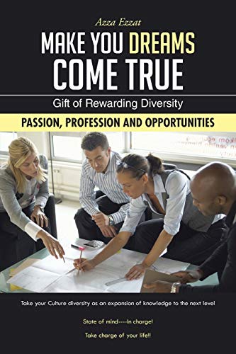 Make You Dreams Come True: Gift of Rewarding Diversity