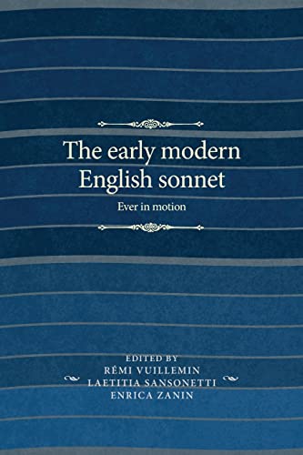 The early modern English sonnet: Ever in motion (Manchester Spenser)