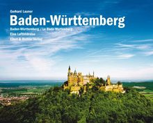 Baden-Württemberg. Eine Luftbildreise