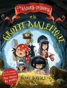 La grotte maléfique