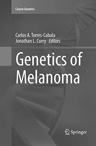 Genetics of Melanoma (Cancer Genetics)