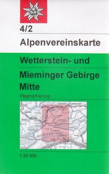 DAV Alpenvereinskarte 04/2 Wetterstein Mieminger Gebirge Mitte 1 : 25 000 Wegmarkierungen: Topographische Karte