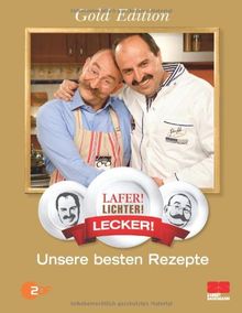 Lafer! Lichter! Lecker! Unsere besten Rezepte (Sonderausgabe) von Johan Lafer, Horst Lichter | Buch | Zustand gut