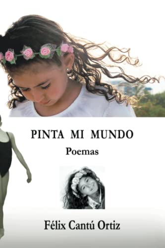 Pinta mi Mundo: Poemas