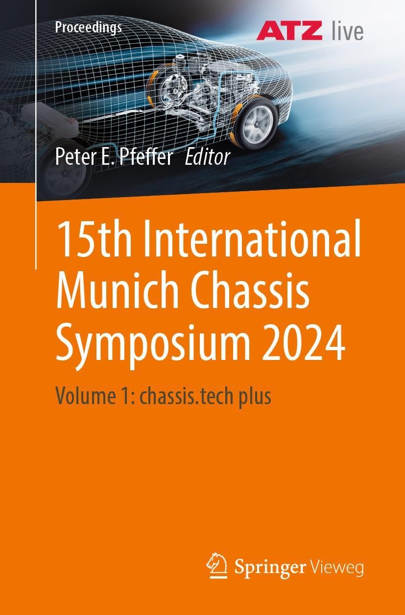 15th International Munich Chassis Symposium 2024: Volume 1: chassis.tech plus (Proceedings, Band 1)