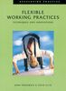 FLEXIBLE WORKING PRACTICES : T (Developing Practice)